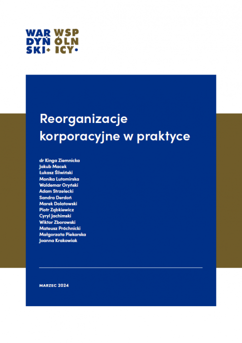 Reorganizacje korporacyjne w praktyce